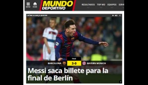 Etwas voreilig, aber wer will's den Kollegen von der "Mundo Deportivo" verdenken: Messi löst das Ticket nach Berlin!