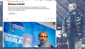Der Spiegel konzentriert sich auf die Folgen und möglichen Auswirkungen für Hertha und Manager Preetz. Klinsmanns Ausführungen seien laut Peter Ahrens von "persönlichem Beleidigtsein" geprägt.