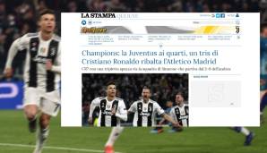 La Stampa (Italien): "Juventus erlebt eine magische Nacht mit dem Wunder von CR7. Im Hinspiel noch gequält und wehrlos, vernichtet Juventus Atletico Madrid."