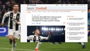 Telegraph (England): "Cristiano Ronaldos Hattrick schickt Juventus ins Viertelfinale. Atletico konnte nicht einmal eine Rudelbildung herbeirufen, geschweige denn ein Auswärtstor."