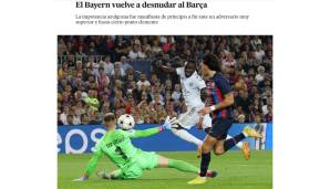 EL PAIS: "Bayern entkleidet Barça erneut. Barças Ohnmacht war von Anfang bis Ende gegen einen weit überlegenen und bis zu einem gewissen Grad auch gnädigen Gegner offensichtlich."