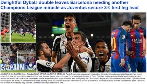 Die "Daily Mail" feiert Dybala und stellt in gewohnt epischer Überschriftenbreite fest, dass Barca schon wieder ein Wunder braucht