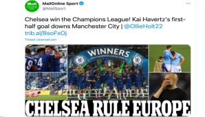 Daily Mail: "Chelsea schlägt ManCity im Champions-League-Finale, nachdem Fans in Porto mit der Polizei zusammenstießen."
