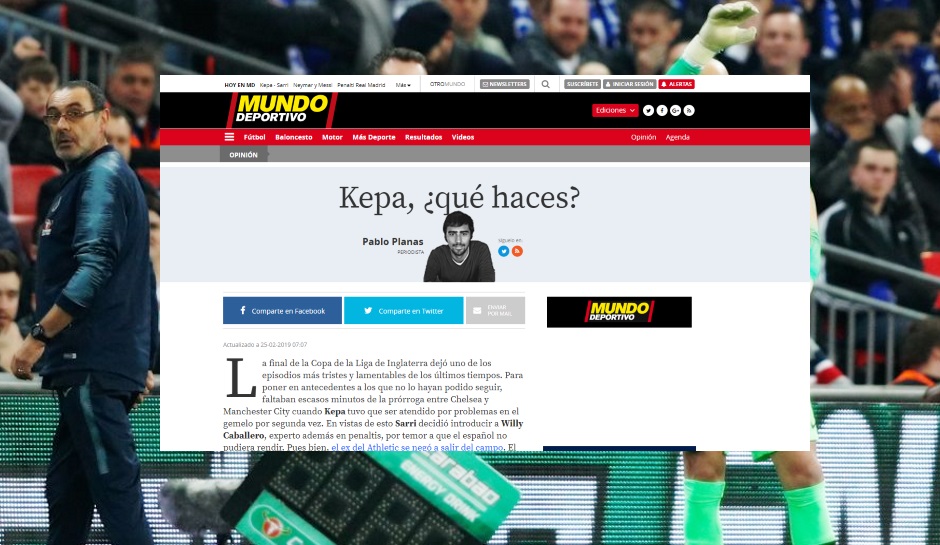 MundoDeportivo-Reporter Pablo Planas: "Kepa, was machst du? Einer der egoistischsten Akte, die der Fußball auf dieser Welt jemals gesehen hat"