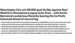 Daily Mail: "Manchester City gewinnt Sieben-Tore-Thriller gegen Real Madrid im Halbfinale der Champions League - wobei Karim Benzemas mutiger Panenka das Duell vor dem Rückspiel offen hält."