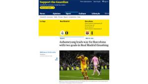 The Guardian: "Eine Tracht Prügel für Real. Aubameyang führt Barcelona mit zwei Toren zum Sieg. Ein erstaunliches 4:0 beendet Barças Niederlagen-Serie im Clasico."