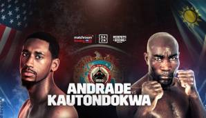 Am Samstag kommt es zum Kampf zwischen Andrade und Kautondokwa.