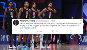 Nikola Vucevic (Orlando Magic): "Ich weiß, jeder wird dies und das über die Clippers sagen. Aber wie wäre es damit zu sagen, dass die Nuggets großartigen Team-Basketball gespielt und es verdient haben, zu gewinnen."